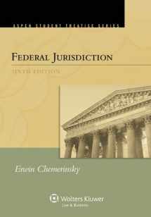 9781454804024-1454804025-Federal Jurisdiction, Sixth Edition (Aspen Student Treatise Series)