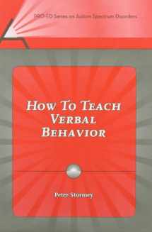 9781416401476-1416401474-How to Teach Verbal Behavior (Pro-ed Series on Autism Spectrum Disorders)