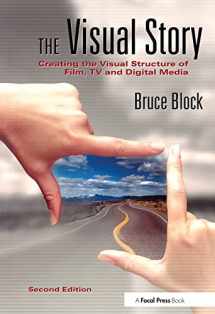 9780240807799-0240807790-The Visual Story, Second Edition: Creating the Visual Structure of Film, TV and Digital Media