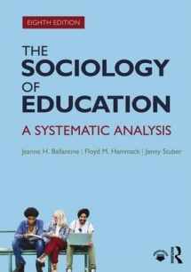 9781138237360-1138237361-The Sociology of Education: A Systematic Analysis