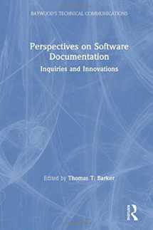 9780895030689-0895030683-Perspectives on Software Documentation: Inquiries and Innovations (Baywood's Technical Communications)