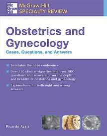 9780071458207-0071458204-McGraw-Hill Specialty Review: Obstetrics & Gynecology: Cases, Questions, and Answers (McGraw-Hill Specialty Board Review)