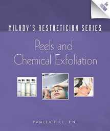 9781435438668-1435438663-Milady's Aesthetician Series: Peels and Chemical Exfoliation