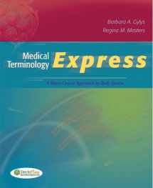 9780803623880-0803623887-Medical Terminology Express: A Short-Course Approach by Body System (Text, Audio CD & TermPlus 3.0)