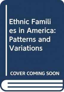 9780444990907-0444990909-Ethnic families in America: Patterns and variations