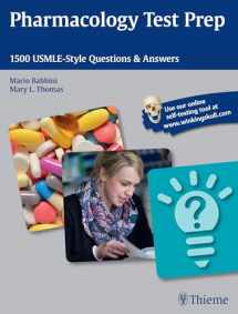 9781626230415-1626230412-Pharmacology Test Prep: 1500 USMLE-Style Questions & Answers
