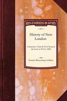 9781429022910-1429022914-History of New London, Connecticut (Historiography)