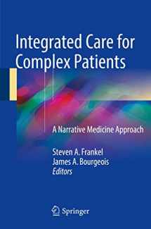 9783319612126-3319612123-Integrated Care for Complex Patients: A Narrative Medicine Approach
