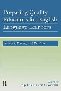 9780805854381-080585438X-Preparing Quality Educators for English Language Learners: Policies and Practices