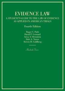 9781634609357-1634609352-Evidence Law, A Student's Guide to the Law of Evidence as Applied in American Trials (Hornbooks)