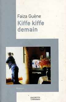 9782012357068-2012357067-Kiffe Kiffe Demain (French Edition)