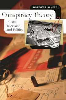 9780275994624-0275994627-Conspiracy Theory in Film, Television, and Politics