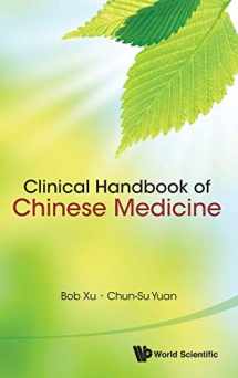 9789814366120-9814366129-CLINICAL HANDBOOK OF CHINESE MEDICINE