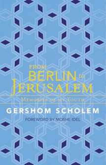 9781589880733-1589880730-From Berlin to Jerusalem: Memories of My Youth