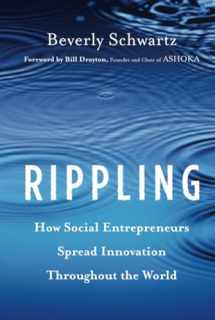 9781118138595-1118138597-Rippling: How Social Entrepreneurs Spread Innovation Throughout the World
