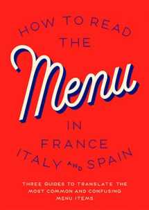 9781910023402-191002340X-How To Read The Menu In France, Italy And Spain
