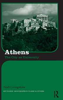 9780415212960-0415212960-Athens: The City as University (Routledge Monographs in Classical Studies)