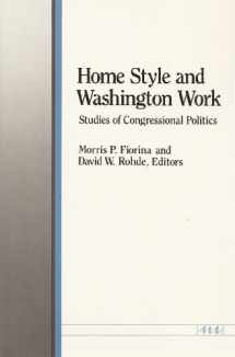 9780472101207-047210120X-Home Style and Washington Work: Studies of Congressional Politics