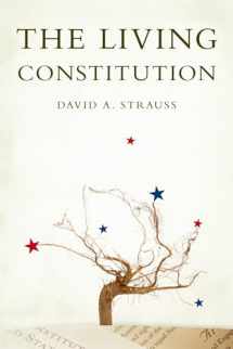 9780195377279-0195377273-The Living Constitution (Inalienable Rights)