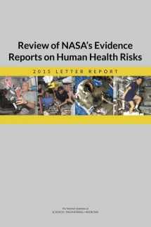 9780309380614-0309380618-Review of NASA's Evidence Reports on Human Health Risks: 2015 Letter Report