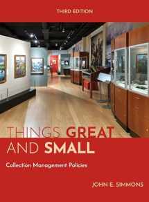 9781538183786-1538183781-Things Great and Small (American Alliance of Museums)