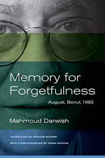 9780520273047-0520273044-Memory for Forgetfulness: August, Beirut, 1982 (Literature of the Middle East)