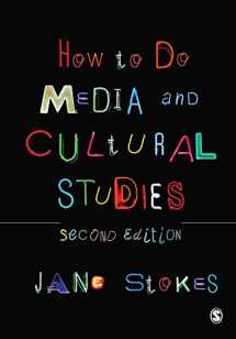 9781849207867-1849207860-How to Do Media and Cultural Studies