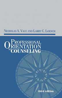 9781560328513-1560328517-Professional Orientation to Counseling (Accelerated Development)