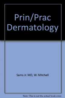 9780443086335-0443086338-Principles and Practice of Dermatology