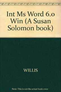 9780760045794-0760045798-Int Ms Word 6.0 Win (A Susan Solomon book)