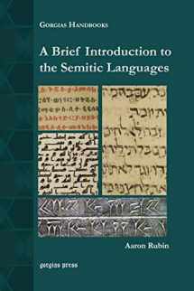 9781617198601-1617198609-A Brief Introduction to the Semitic Languages (Gorgias Handbooks)