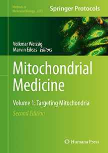 9781071612613-1071612611-Mitochondrial Medicine: Volume 1: Targeting Mitochondria (Methods in Molecular Biology, 2275)