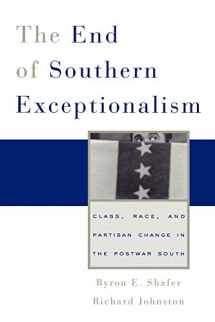 9780674032491-0674032497-The End of Southern Exceptionalism: Class, Race, and Partisan Change in the Postwar South