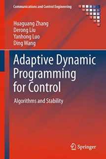 9781447147565-1447147561-Adaptive Dynamic Programming for Control: Algorithms and Stability (Communications and Control Engineering)