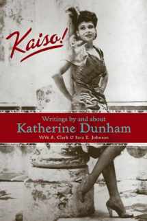 9780299212704-029921270X-Kaiso!: Writings by and about Katherine Dunham (Studies in Dance History)