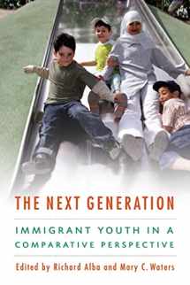 9780814707425-0814707424-The Next Generation: Immigrant Youth in a Comparative Perspective