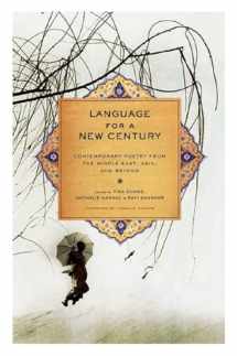 9780393332384-0393332381-Language for a New Century: Contemporary Poetry from the Middle East, Asia, and Beyond