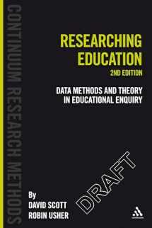 9780826451989-0826451985-Researching Education (Institute of Education S.)