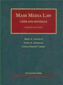 9781599418599-1599418592-Mass Media Law: Cases and Materials (University Casebook Series)