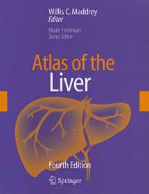 9781573402415-1573402419-Atlas of the Liver (Atlas of Gastroenterology & Hepatology Series)