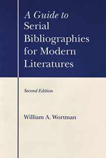 9780873529662-0873529669-A Guide to Serial Bibliographies for Modern Literatures