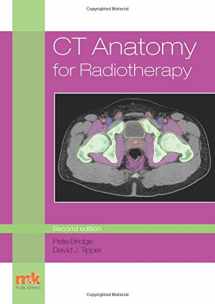 9781910451090-1910451096-CT Anatomy for Radiotherapy