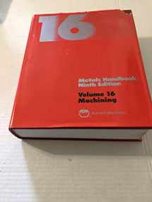 9780871700223-0871700220-Metals Handbook, Vol. 16: Machining (ASM HANDBOOK)