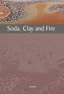 9781574981674-1574981676-Soda, Clay and Fire