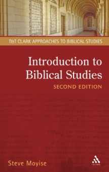 9780567083975-0567083977-Introduction to Biblical Studies, Second Edition (T&T Clark Approaches to Biblical Studies)
