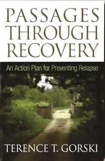 9781568381398-1568381395-Passages Through Recovery: An Action Plan for Preventing Relapse