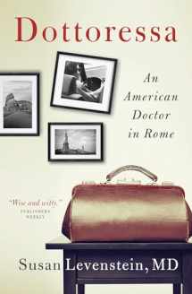 9781589881396-1589881397-Dottoressa: An American Doctor in Rome