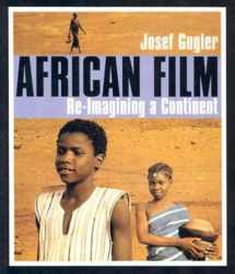 9780253216434-0253216435-African Film: Re-Imagining a Continent