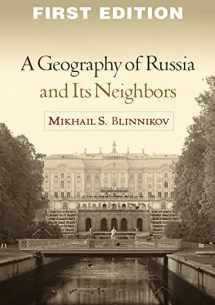 9781606239209-1606239201-A Geography of Russia and Its Neighbors (Texts in Regional Geography)