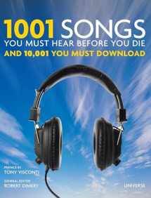 9780789320896-0789320894-1001 Songs You Must Hear Before You Die: And 10,001 You Must Download